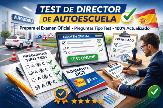 cuales son los mejores test de director de autoescuela examen oficial dgt